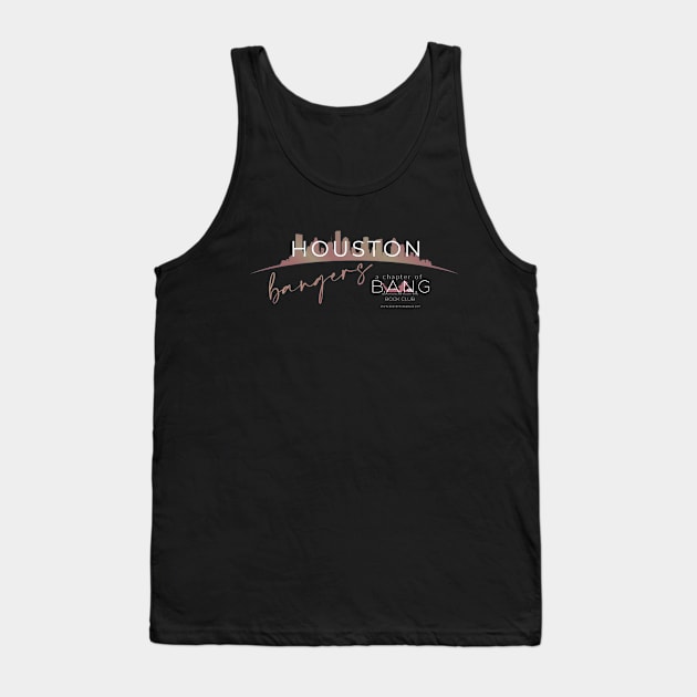 Houston BanGers Tank Top by BookSmacked